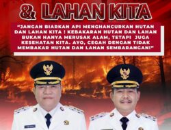 Prioritas Cegah Terjadinya Karhutbunlah untuk Kepentingan Bersama