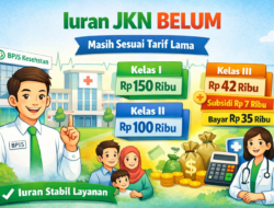 BPJS Kesehatan Pastikan Belum Ada Kenaikan Iuran JKN