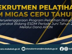 Wujudkan SDM Unggul, Duet Toha-Rohman Segera Berangkatkan 20 Generasi Unggul  Muba Pelatihan ke PPSDM Migas Cepu Melalui Dana APBN.