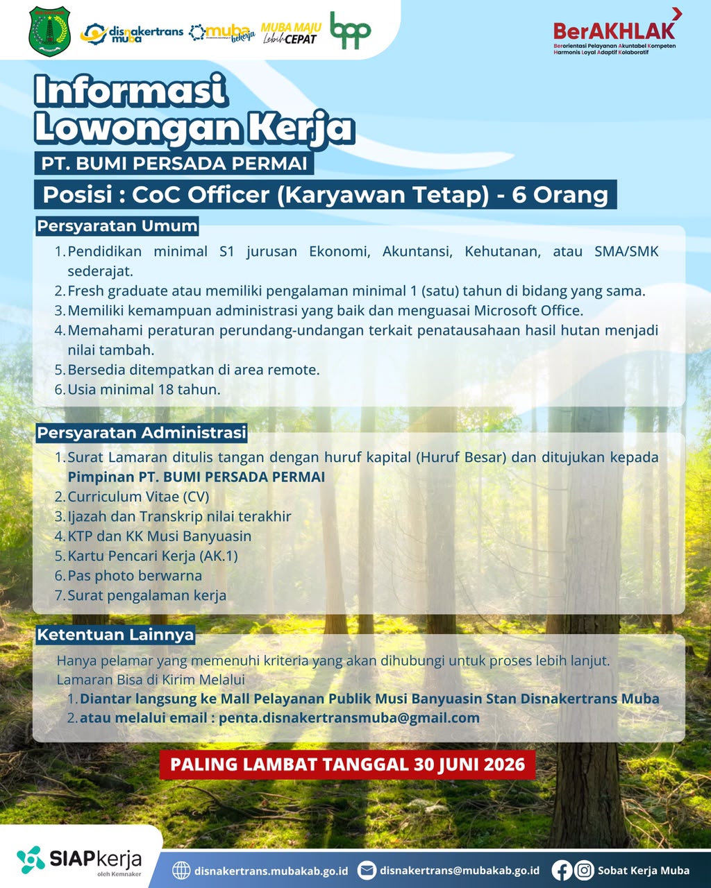 Bupati Musi Banyuasin HM Toha Tohet bersama Disnakertrans Muba mendukung pembukaan lowongan kerja karyawan tetap PT Bumi Persada Permai bagi tenaga kerja lokal.
